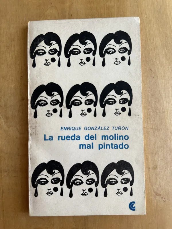 La rueda del molino mal pintado - Gonzalez Tuñon (2A7)