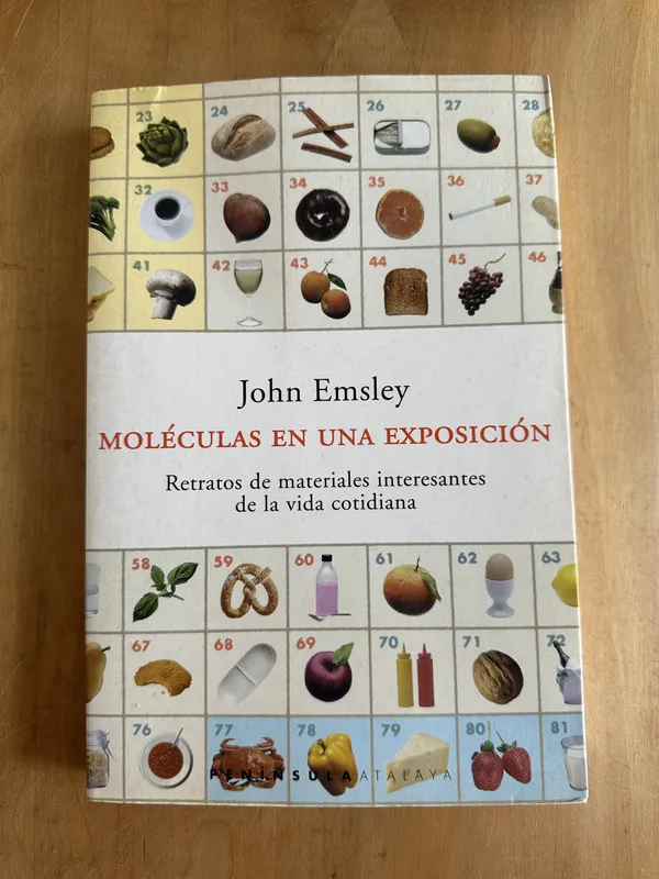 Moleculas en una exposicion - Emsley, John (2A5)