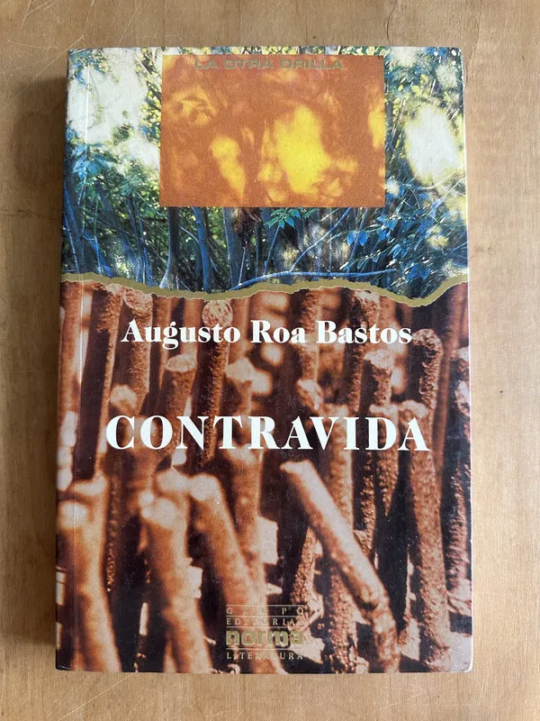 Contravida - Roa Bastos, Augusto (2A5)