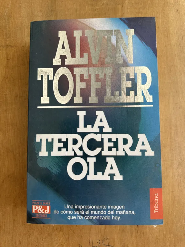 La tercera ola - Toffler, Alvin (2A5)