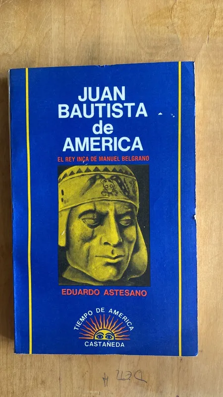 Juan Bautista de America - Astesano, Eduardo (ff3)