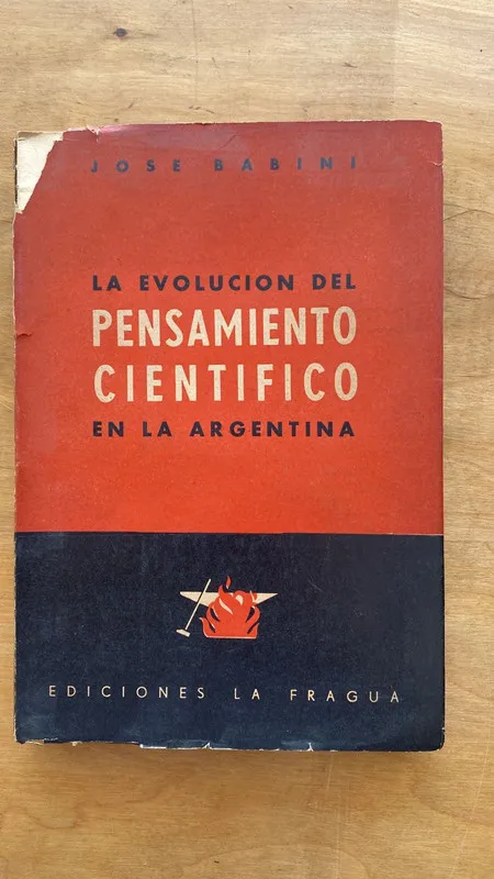 La evolucion del pensamiento cientifico en la ar- Babini (t