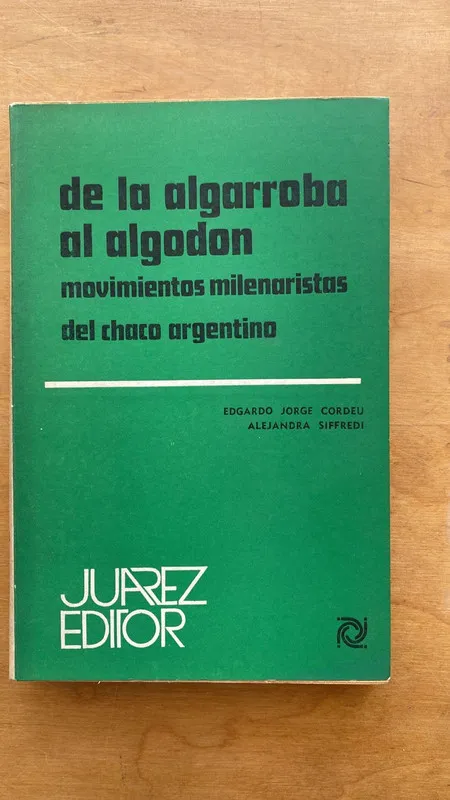 De la algarroba al algodón movim. milenaristas- Cordeu (cc2