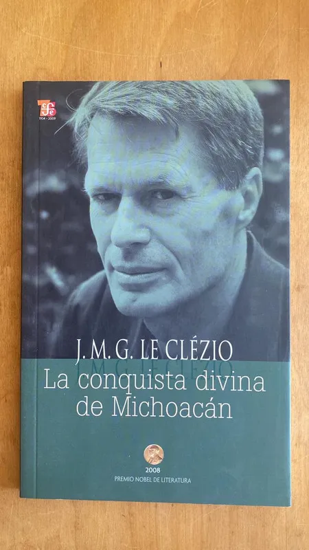 Tapa de La conquista divina de michoacan - Le Clezio, J.M.G. (ff2)