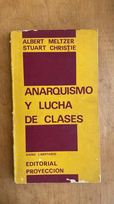 Tapa de Anarquismo y lucha de clases - Meltzer; Christie (gg2)