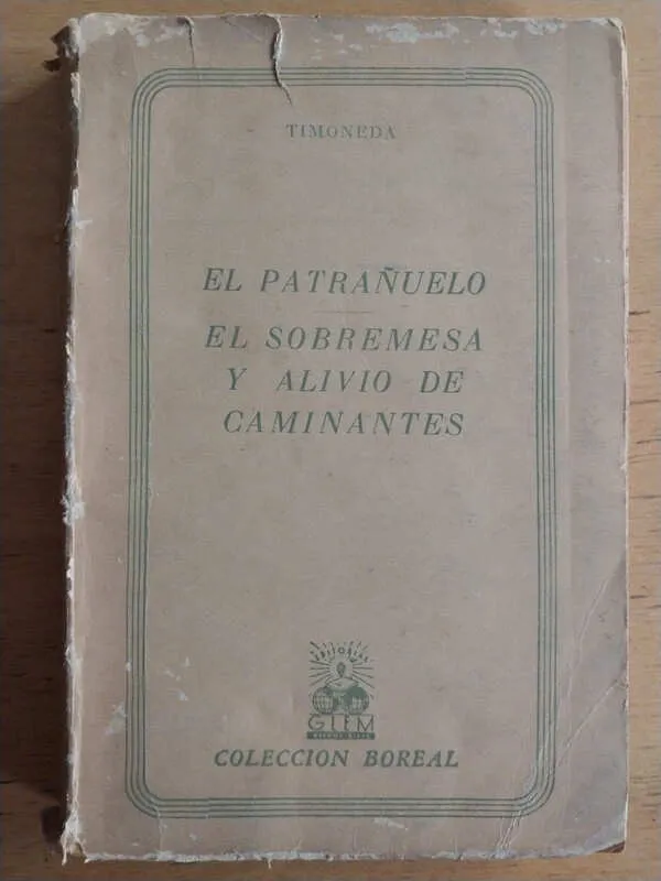 El Patrañuelo. El Sobremesa Y Alivio De Camin- Timoneda (i3)