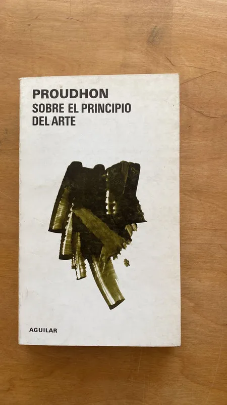 Sobre el principio del arte - Proudhon (t1)