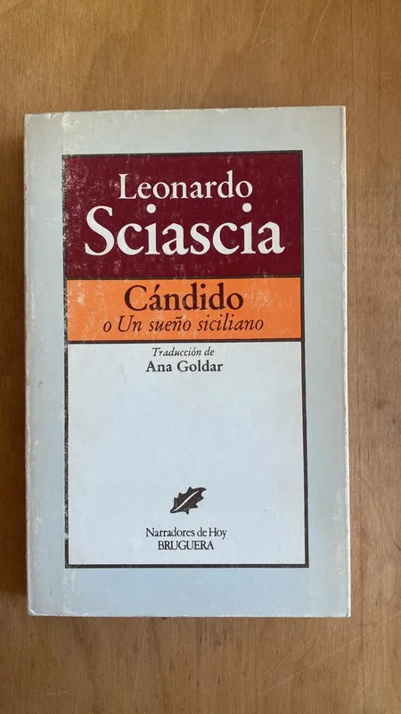 Candido o un sueño siciliano - Sciascia, Leonardo (ff2)