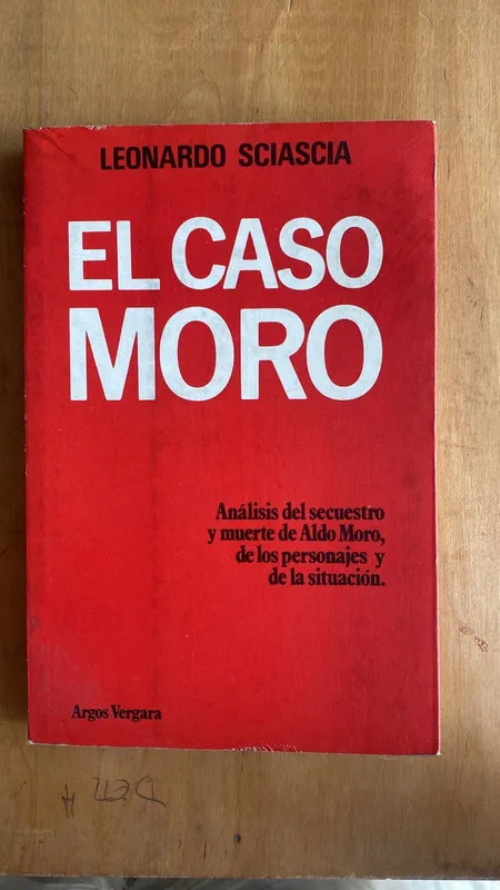 El caso moro - Sciascia, Leonardo (u3)