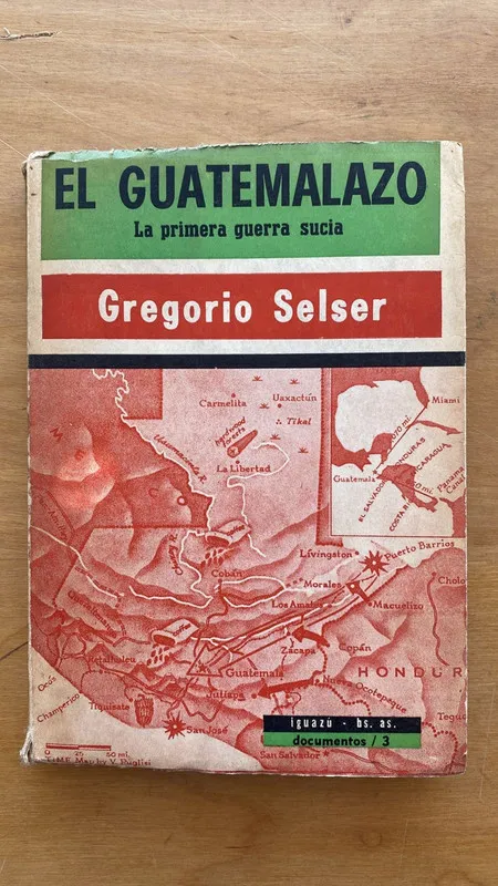 El Guatemalazo - Selser, Gregorio (cc2)