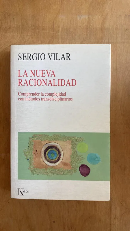 La nueva racionalidad - Vilar, Sergio (ff2)