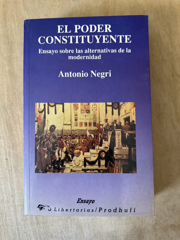 El poder constituyente - Negri, Antonio (2A4)