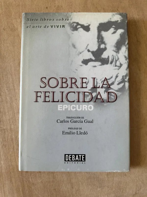 Sobre la felicidad - Epicuro (2A6)