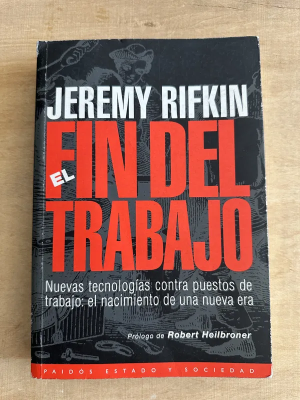 El Fin del trabajo - Rifkin, Jeremy (2c6)