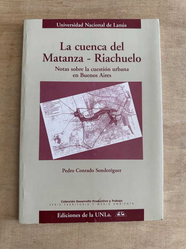 La cuenca del Matanza - Riachuelo - Sondereguer (2c6)