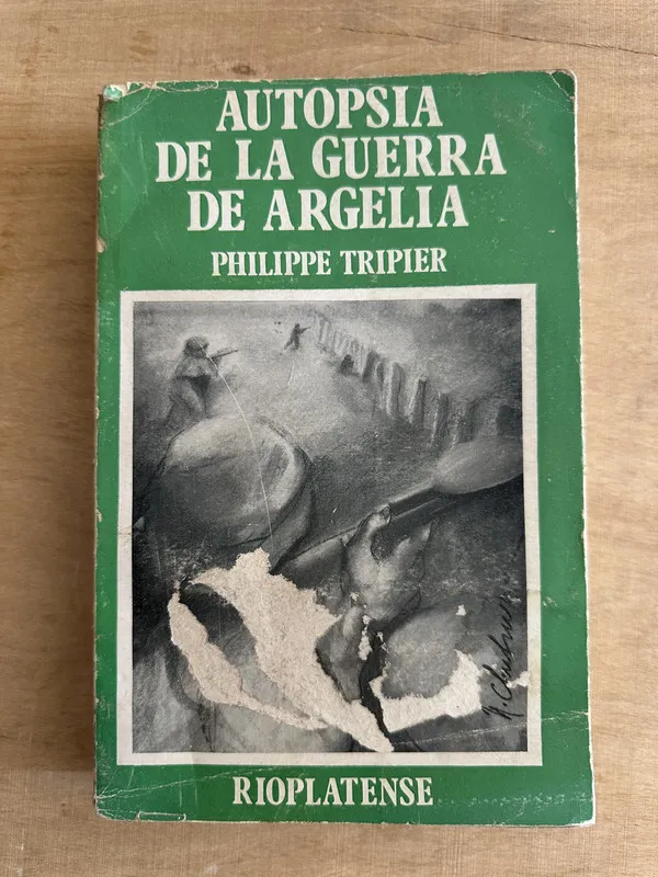 Autopsia de la guerra de Argelia - Tripier, Philippe (2c6)
