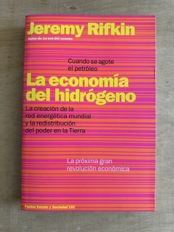La economia del hidrogeno - Rifkin, Jeremy (2c6)