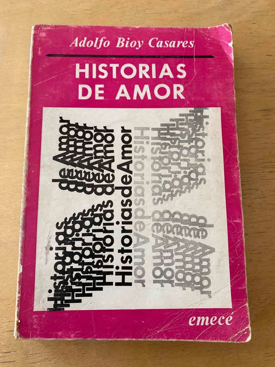 Historias De Amor - Bioy Casares, Adolfo (d4)