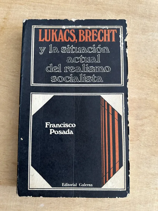 Lukacs, Brecht y la situacion actual del real- Posada (2c6)
