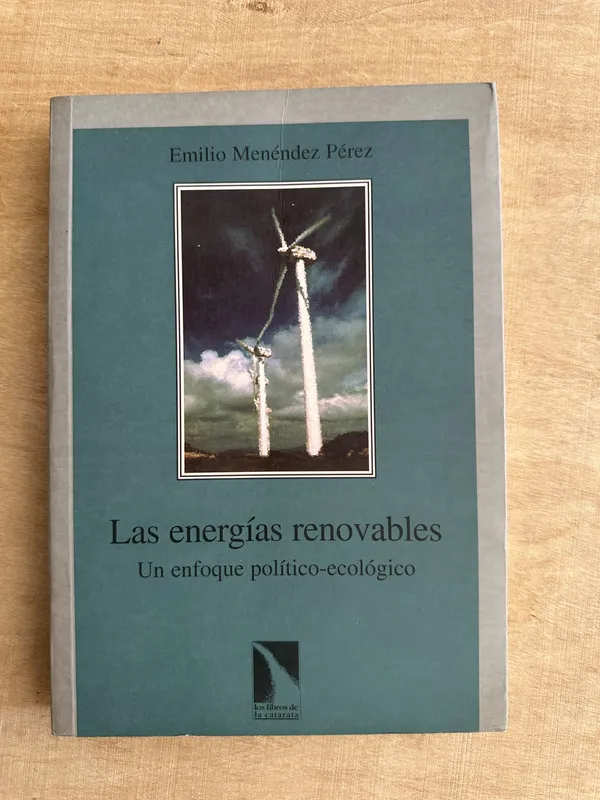 Las energias renovables - Menendez Perez, Emilio (2c5)