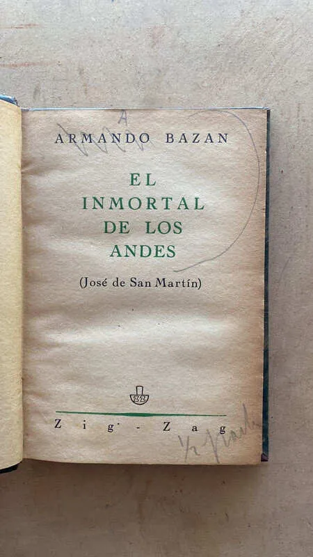 El Inmortal De Los Andes - Bazan, Armando (u3)