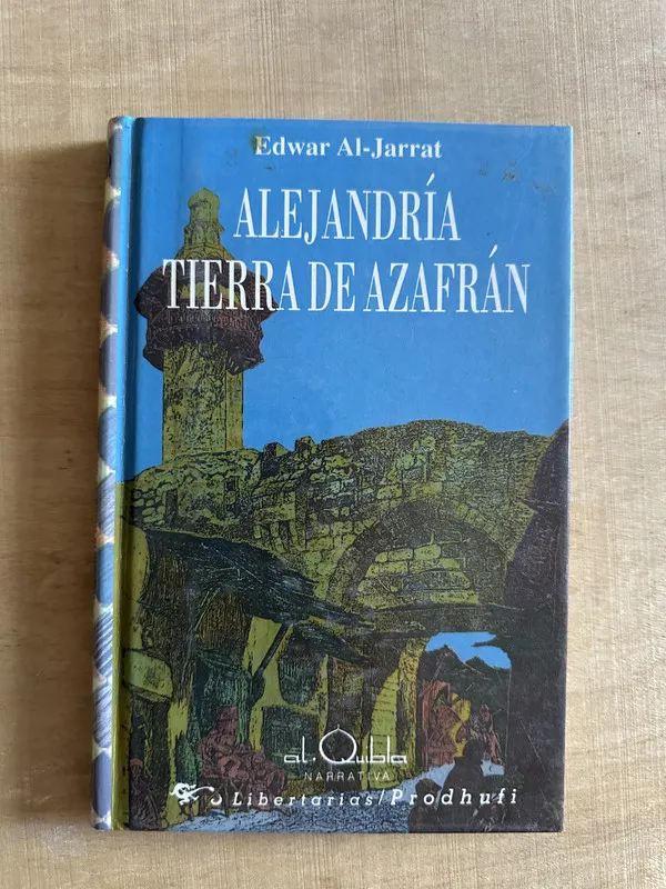 Alejandria tierra de Azafran - Al-Jarrat, Edwar (2c4)