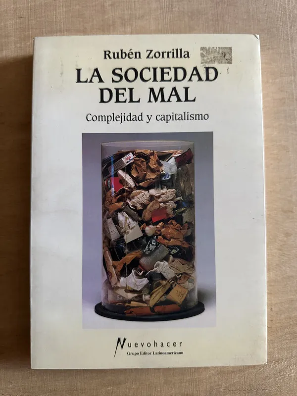 La sociedad del mal - Zorrilla, Ruben (2c4)