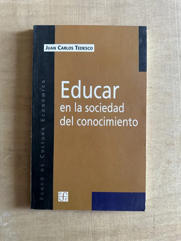 Educar en la sociedad del conocimiento - Tedesco (2c4)