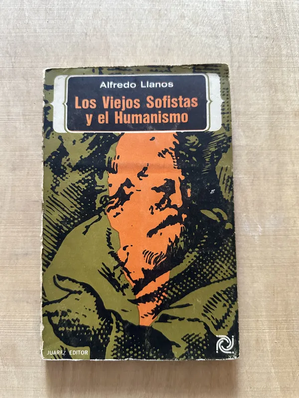 Los viejos sofistas y el humanismo - Llanos, Alfredo (2c4)
