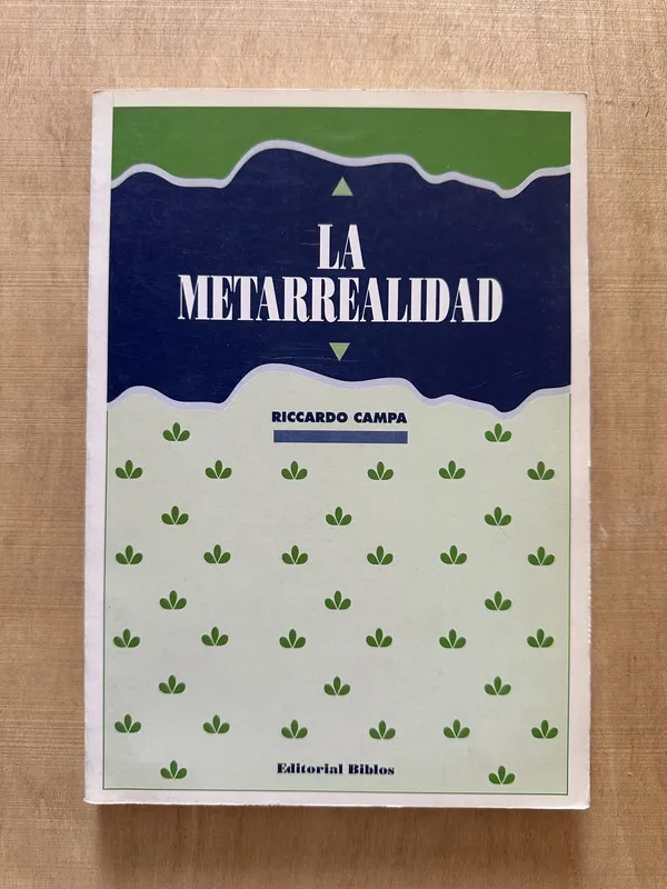 La Metarrealidad - Campa, Riccardo (2c4)