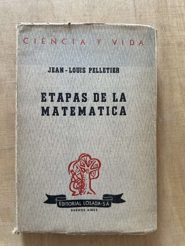 Etapas de la matematica - Pelletier, Jean Louis (2c3)