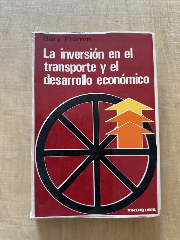 LA inversion en el transporte y el desarrollo - Fromm (2c3)