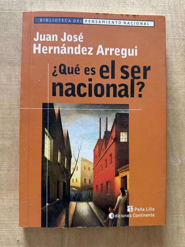 Que es el ser nacional? - Hernandez Arregui, Juan Jose (2c3