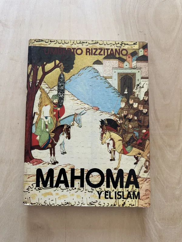 Mahoma y el Islam - Rizzitano, Umberto (2a2)