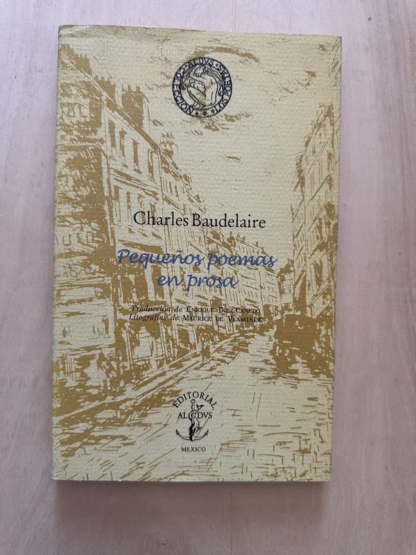 Pequeños poemas en prosa - Baudelaire, Charles (2a2)