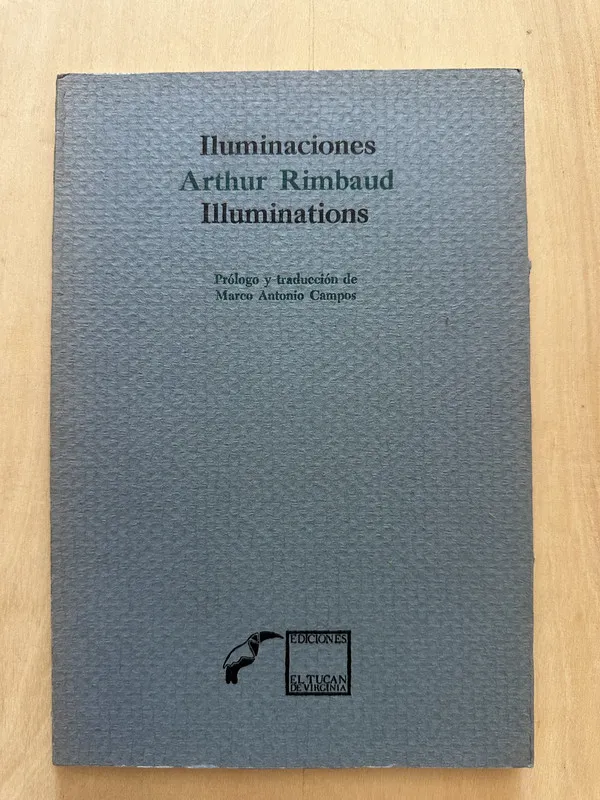 Iluminaciones (Ed. El Tucan) - Rimbaud, Jean Arthur (2a2)