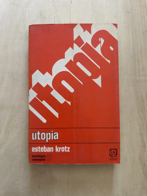 Utopia - Krotz, Pedro (2a2)
