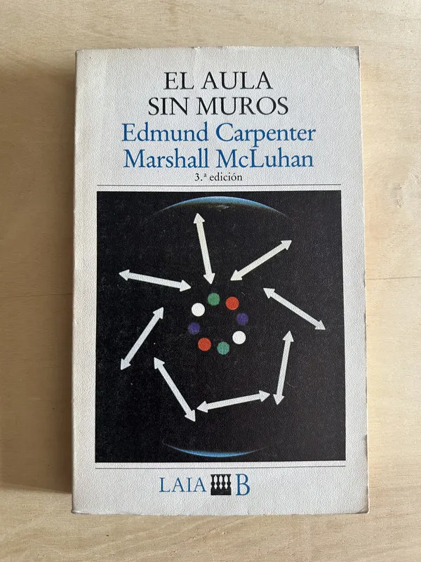 Tapa de El aula sin muros - Carpenter; McLuhan(2a2)