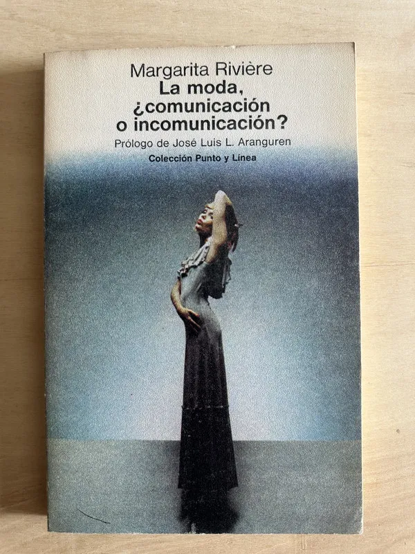 La moda, comunicacion o incomunicacion? - Riviere (2a2)