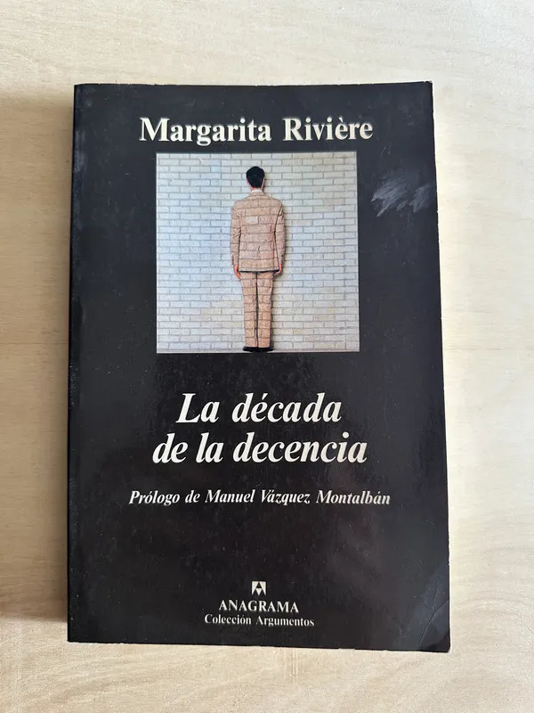 La decada de la decencia - Riviere, Margarita (2a2)