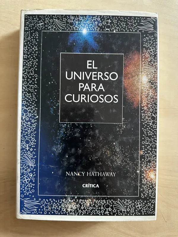 El universo para los curiosos - Hathaway, Nancy (2a1)
