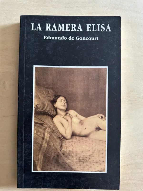 La ramera Elisa - De Goncourt, Edmundo (2a1)