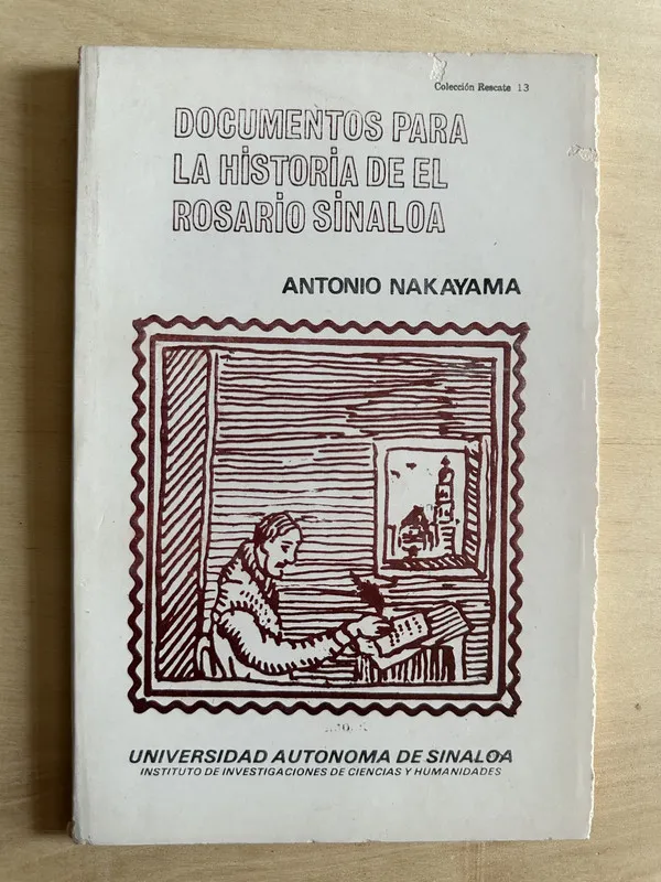 Documentos para la historia Rosario Sinaloa - Nakayama (2a1