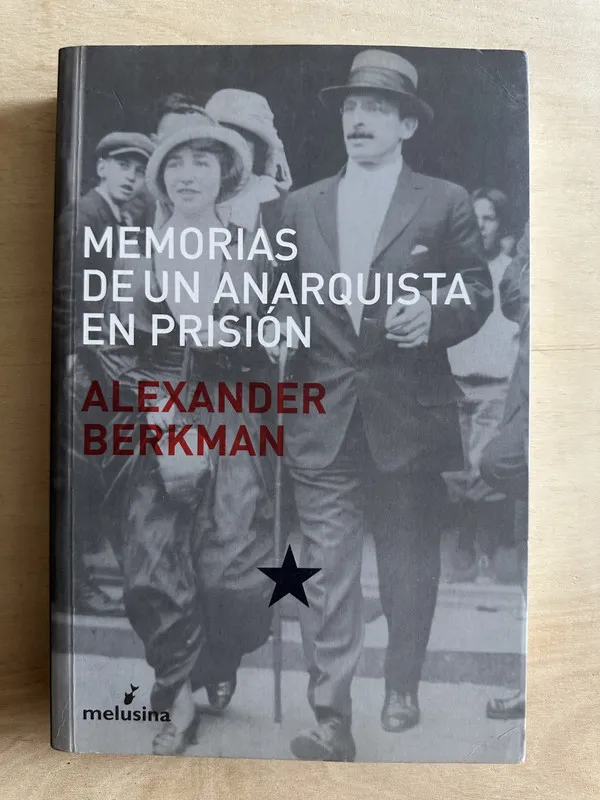 Memorias de un anarquista en prision - Berkman, A. (2c2)