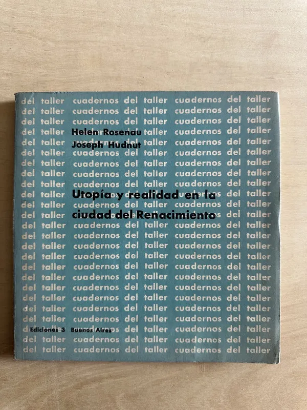 Utopia y realidad en la ciudad del Renacimiento- Rosenau(2c