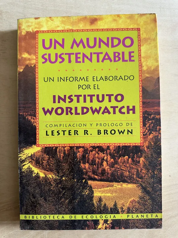 Tapa de Un mundo sustentable - Brown, Lester (2c2)