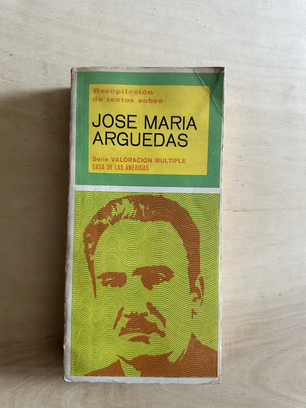 Recopilacion de textos sobre Jose Maria Arguedas - - (2c2)