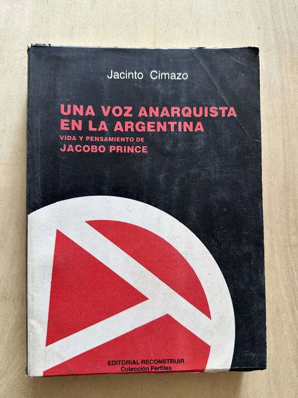 Una voz anarquista en la argentina - Cimazo, Jacinto (2c1)