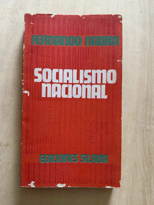 Socialismo nacional - Nadra, Fernando (2c1)