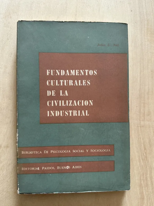 Fundamentos culturales de la civilizacion industr- Nef (2c1